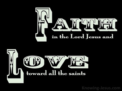 Ephesians 1:15 Faith And Love (black)